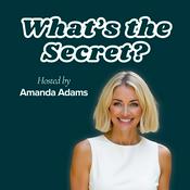 Podcast What's the Secret?