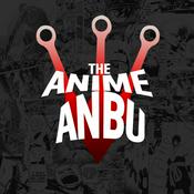 Podcast The Anime Anbu