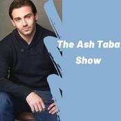 Podcast The Ash Taba Show