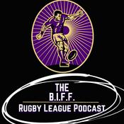 Podcast THE BIFF RUGBY LEAGUE PODCAST