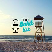 Podcast The Bakit List