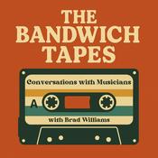 Podcast The Bandwich Tapes