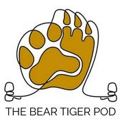 Podcast THE BEAR TIGER POD