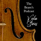 Podcast The Beare's Podcast: Violin Stories