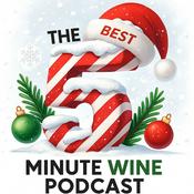 Podcast The Best 5 Minute Wine Podcast