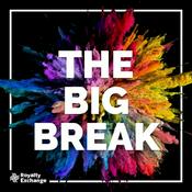 Podcast The Big Break