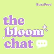 Podcast The Bloom Chat
