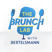 Podcast The Brunch Lab With Bertelsmann