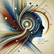 Podcast What Matters Most Podcast