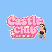 Podcast The Castle Club Podcast