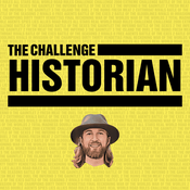 Podcast The Challenge Historian