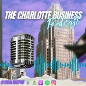 Podcast The Charlotte Business Podcast