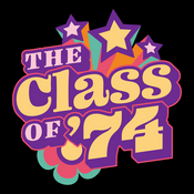 Podcast The Class of ’74