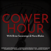 Podcast The Cower Hour