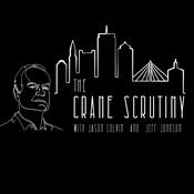 Podcast The Crane Scrutiny