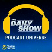 Podcast The Daily Show Podcast Universe