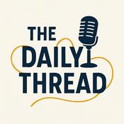 Podcast The Daily Thread