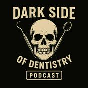 Podcast The Dark Side Of Dentistry, What They Don’t Want You To Know