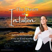 Podcast The Dawn of Intuition: Awaken to a New Way of Being