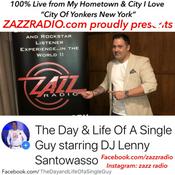 Podcast The DAY & LIFE of a SINGLE GUY starring DJ LENNY SANTOWASSO