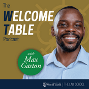 Podcast The Welcome Table with Max Gaston