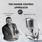 Podcast The Donor Centric Approach