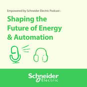 Podcast Empowered by Schneider Electric