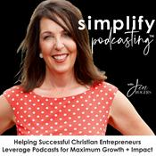 Podcast Simplify Podcasting | Grow Brand Authority, Build Partnerships, Turn Listeners Into Loyal Clients