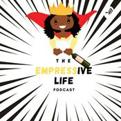 Podcast The Empressive Life