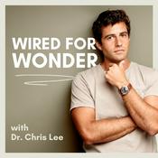 Podcast Wired for Wonder