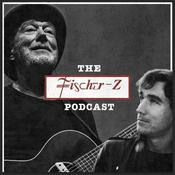 Podcast The Fischer-Z Podcast