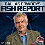 Podcast The Dallas Cowboys Mike Fisher 'Fish Report'