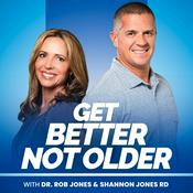 Podcast The Get Better Not Older Podcast