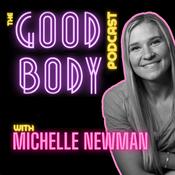 Podcast The Good Body Podcast