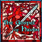 Podcast The Gospel of Haven