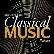 Gramophone Classical Music Podcast