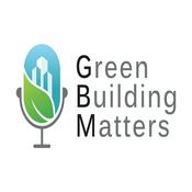 Podcast The Green Building Matters Podcast with Charlie Cichetti