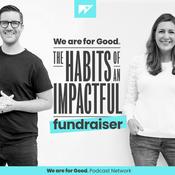 Podcast The Habits of an Impactful Fundraiser