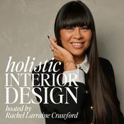 Podcast Holistic Interior Design Podcast