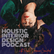 Podcast Holistic Interior Design Podcast