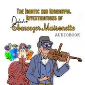Podcast The Idiotic and Insightful Investigations of Detective Ebeneezer Maisonette