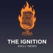 Podcast The Ignition News Podcast