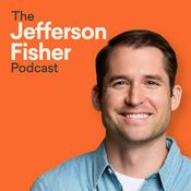 Podcast The Jefferson Fisher Podcast