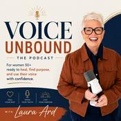 Podcast Voice Unbound with Laura Ard Podcaster and Podcast Coach