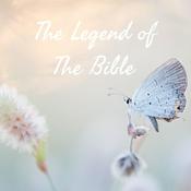 Podcast The Legend of The Bible