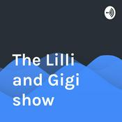 Podcast The Lilli and Gigi show