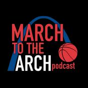 Podcast The March to the Arch Podcast