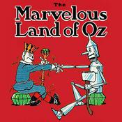 Podcast The Marvelous Land Of Oz