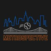 Podcast The Metrospective: A show about the New York Mets