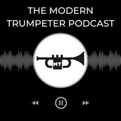 Podcast The Modern Trumpeter Podcast